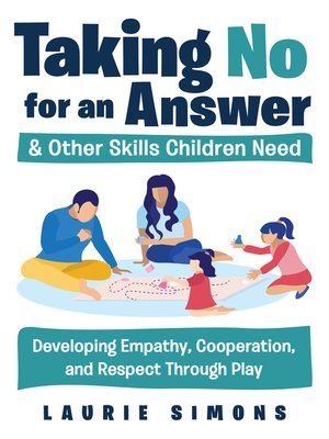 cover image of Taking No for an Answer and Other Skills Children Need
